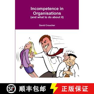 【3-4周达】Incompetence in Organisations [9780244385651]