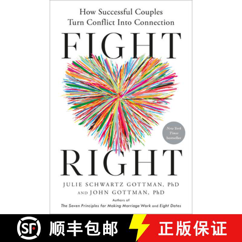 【3-4周达】Fight Right: The Five Essential Arguments Every Couple Has and How to Turn Conflict Into C... [9780593579657]
