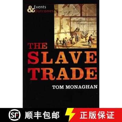 【3-4周达】Slave Trade: Events and Outcomes [9781842349571]