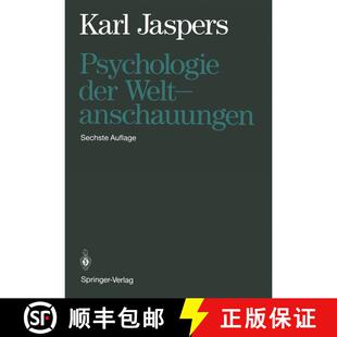 【3-4周达】精装 Psychologie Der Weltanschauungen. (6. Aufl. 1971) [9783540055396]