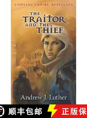 预订 The Traitor and the Thief [9780995305687]