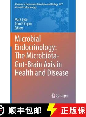 【3-4周达】Microbial Endocrinology: The Microbiota-Gut-Brain Axis in Health and Disease [9781493908967]