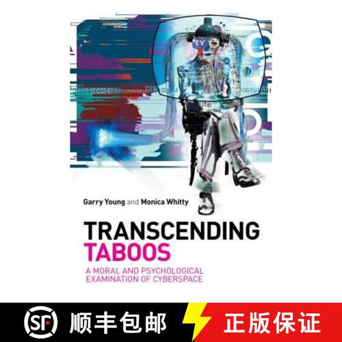 【3-4周达】精装 Transcending Taboos: A Moral and Psychological Examination of Cyberspace [9780415579339]