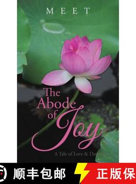 【3-4周达】The Abode of Joy: A Tale of Love & Dedication [9781482855517]
