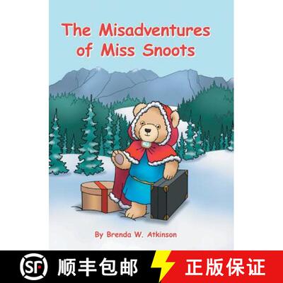 【3-4周达】The Misadventures of Miss Snoots [9781480841444]