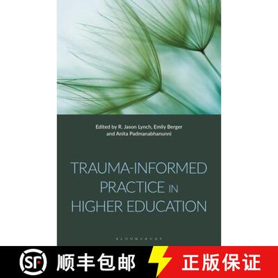 【3-4周达】精装 Trauma-Informed Practice in Higher Education [9781350525016]