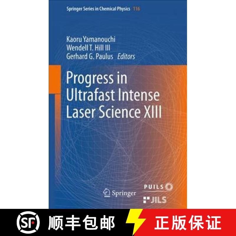 【3-4周达】Progress in Ultrafast Intense Laser Science XIII [9783319648392]
