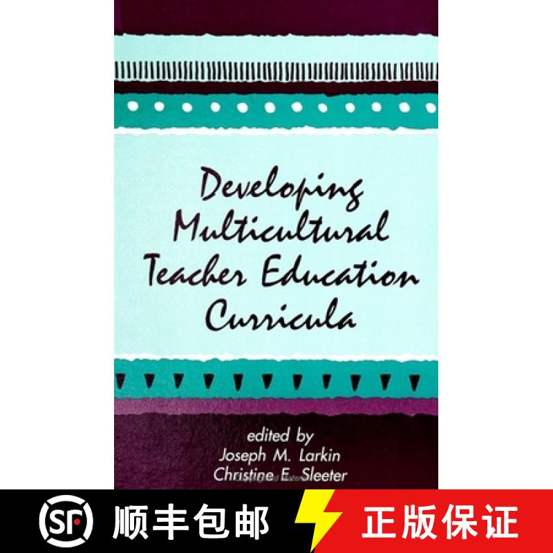 【3-4周达】Developing Multicultural Teacher Education Curricula [9780791425947]