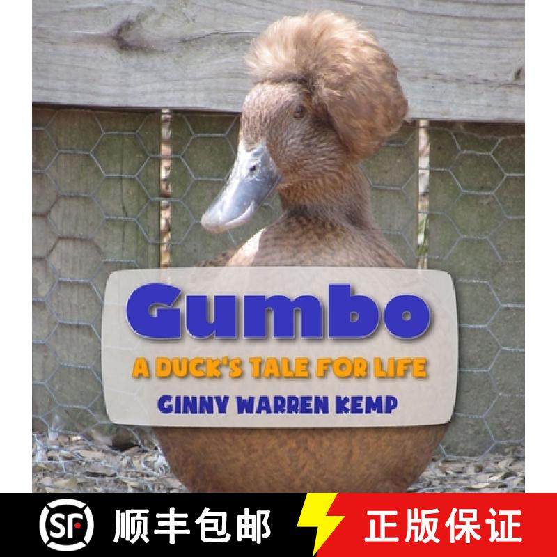 【3-4周达】Gumbo: A Duck's Tale for Life [9781300037712]