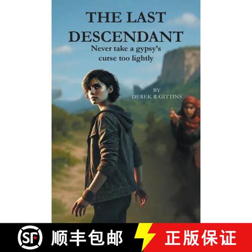 【3-4周达】The Last Descendant: Never Take a Gypsy's Curse Too Lightly [9781836154372]