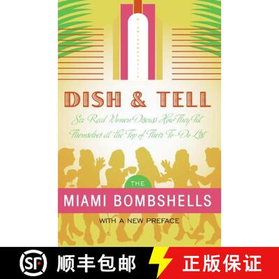 【3-4周达】Dish and Tell: Six Real Women Discuss How They Put Themselves at the Top of Their To-Do List [9780060777722]