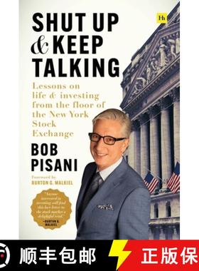 【3-4周达】Shut Up and Keep Talking: Lessons on Life and Investing from the Floor of the New York Sto... [9780857199218]