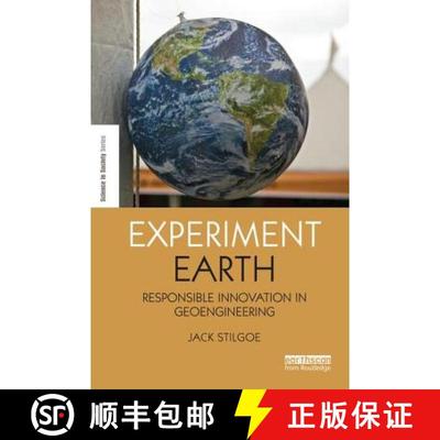 【3-4周达】Experiment Earth : Responsible innovation in geoengineering [9781138691940]