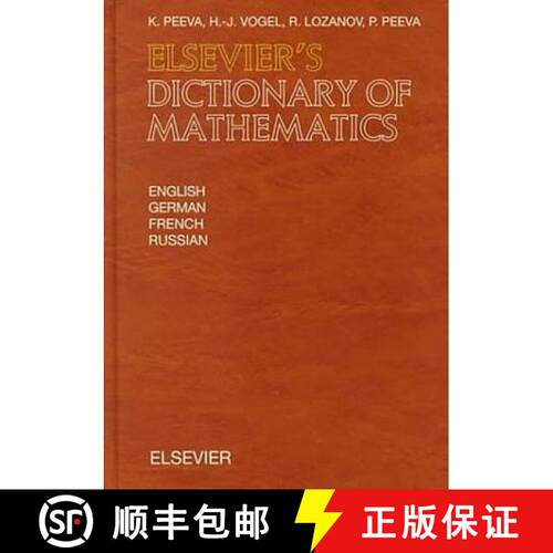 【3-4周达】精装 Elsevier's Dictionary of Mathematics: In English, German, French and Russian [9780444829535]