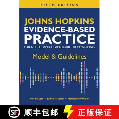 【3-4周达】精装 Johns Hopkins Evidence-Based Practice for Nurses and Healthcare Professionals, Fifth ... [9781646481866]