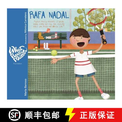 【3-4周达】精装 Rafa Nadal : What really matters is being happy along the way, not waiting until you ... [9788416733071]