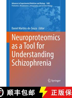 【3-4周达】Neuroproteomics as a Tool for Understanding Schizophrenia [9783030971816]