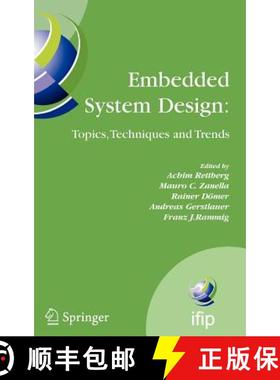 【3-4周达】Embedded System Design - Topics, Techniques and Trends: IFIP TC10 Working Conference - Int... [9780387722573]