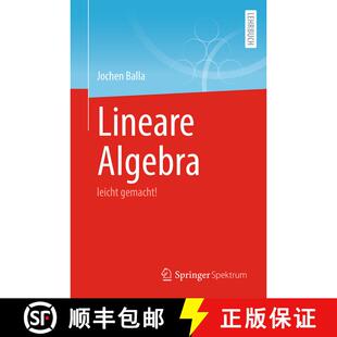 【3-4周达】Lineare Algebra : leicht gemacht! (1. Aufl. 2023) [9783662676660]
