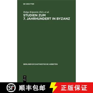 【3-4周达】精装 Studien zum 7. Jahrhundert in Byzanz – Probleme der Herausbildung des Feudalismus [9783112651377]