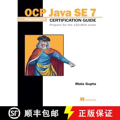 【3-4周达】OCP Java SE 7 Programmer II Certification Guide: Prepare for the 1ZO-804 exam (1st Edition) [9781617291487]