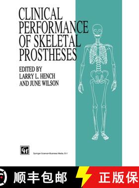 【3-4周达】Clinical Performance of Skeletal Prostheses [9780412721106]