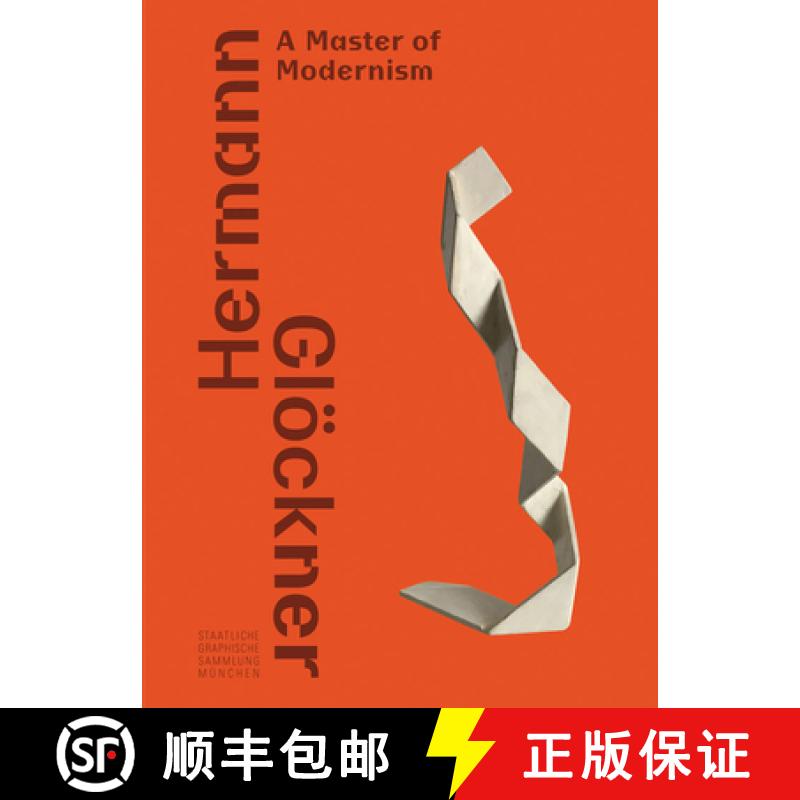 【3-4周达】Hermann Gloeckner: A Master of Modernism [9783960986928]