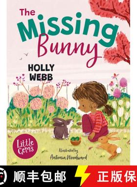【3-4周达】The Missing Bunny: An Adorable Illustrated First Chapter Book from Internationally Bestsel... [9781800902411]