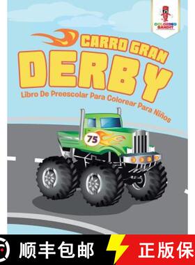 【3-4周达】Carro Gran Derby: Libro De Preescolar Para Colorear Para Niños [9780228213017]
