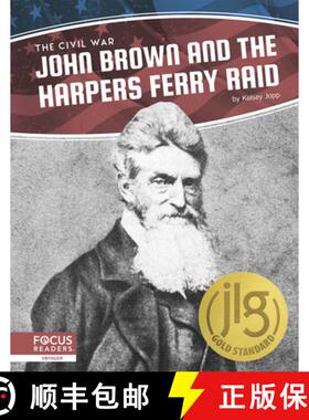 【3-4周达】Civil War: John Brown and the Harpers Ferry Raid [9781644931615]