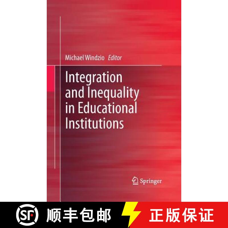 【3-4周达】Integration and Inequality in Educational Institutions [9789401783989]