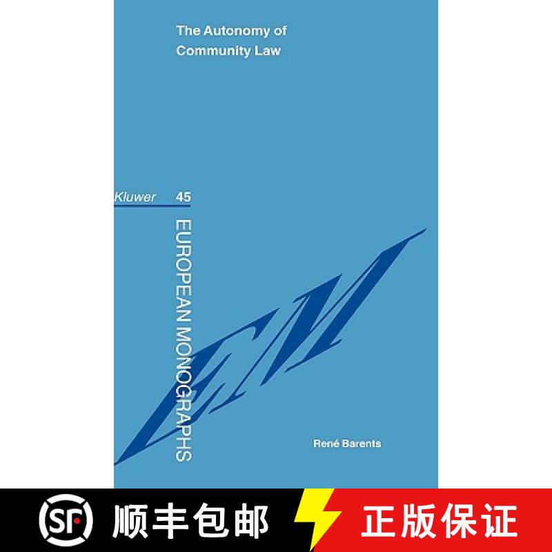 【3-4周达】The Autonomy Of Community Law [9789041122513]