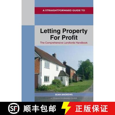 【3-4周达】Straightforward Guide to Letting Property for Profit: The Comprehensive Landlords Handbook [9781913342487]