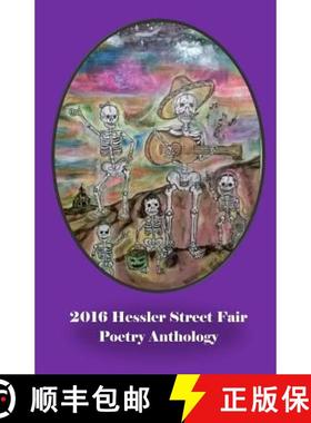 【3-4周达】2016 Hessler Street Fair Poetry Anthology [9781940996370]
