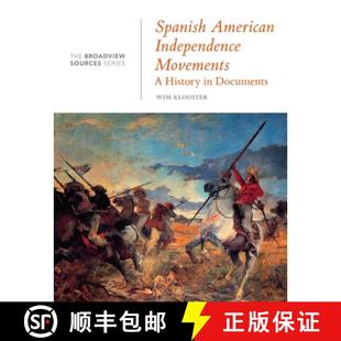 the 4周达 Independence American From Broadview Documents Spanish History 9781554814565 Sourc... Movements