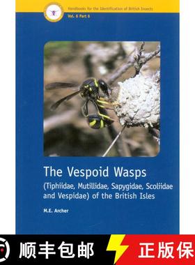 【3-4周达】The Vespoid Wasps (Tiphiidae, Mutillidae, Sapygidae, Scoliidae and Vespidae) of the Britis... [9781800628267]