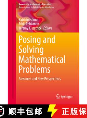 【3-4周达】Posing and Solving Mathematical Problems : Advances and New Perspectives (1st ed. 2016) (1... [9783319280219]