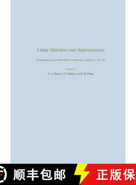 【3-4周达】Linear Operators and Approximation / Lineare Operatoren und Approximation: Proceedings of ... [9783034872850]