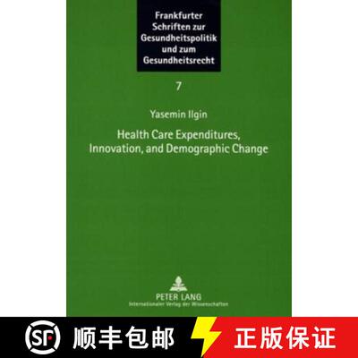 预订 Health Care Expenditures, Innovation, and Demographic Change [9783631581544]