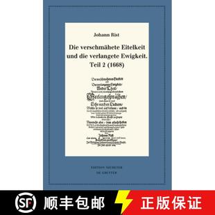 Und Teil Die Eitelkeit Gesamtregister... 预订 Einem Verlangete Verschmähete 1668 Ewigkeit 9783110723137 Mit
