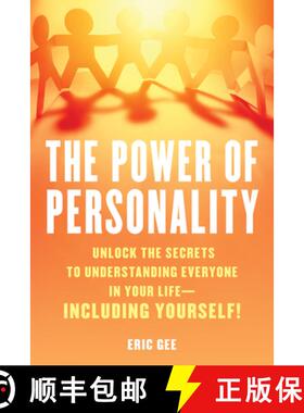 【3-4周达】The Power of Personality : Unlock the Secrets to Understanding Everyone in Your Life-Inclu... [9781633889569]