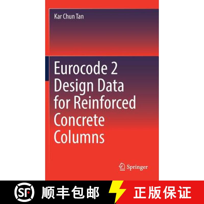 【3-4周达】Eurocode 2 Design Data for Reinforced Concrete Columns [9789811368400]