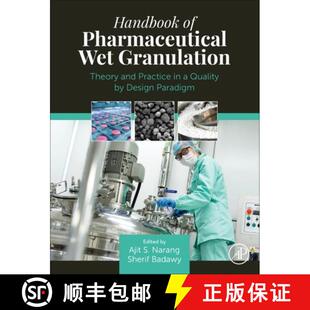 Theory Quality and Practice Wet 9780443298172 Design Par... Handbook Pharmaceutical Granulation 4周达