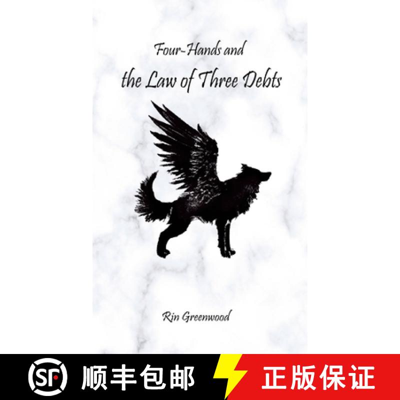 【3-4周达】Four-Hands and the Law of Three Debts [9781387590520]