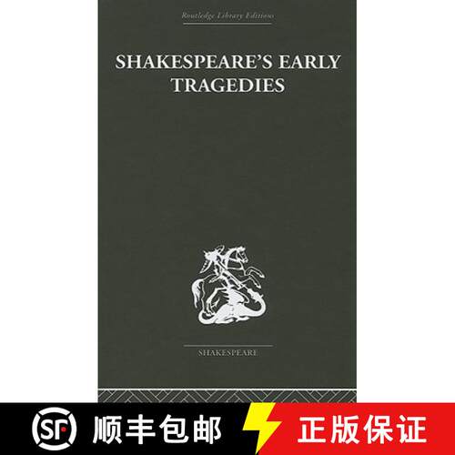 【3-4周达】精装 SHAKESPEARES EARLY TRAG LIBSHA [9780415353205]