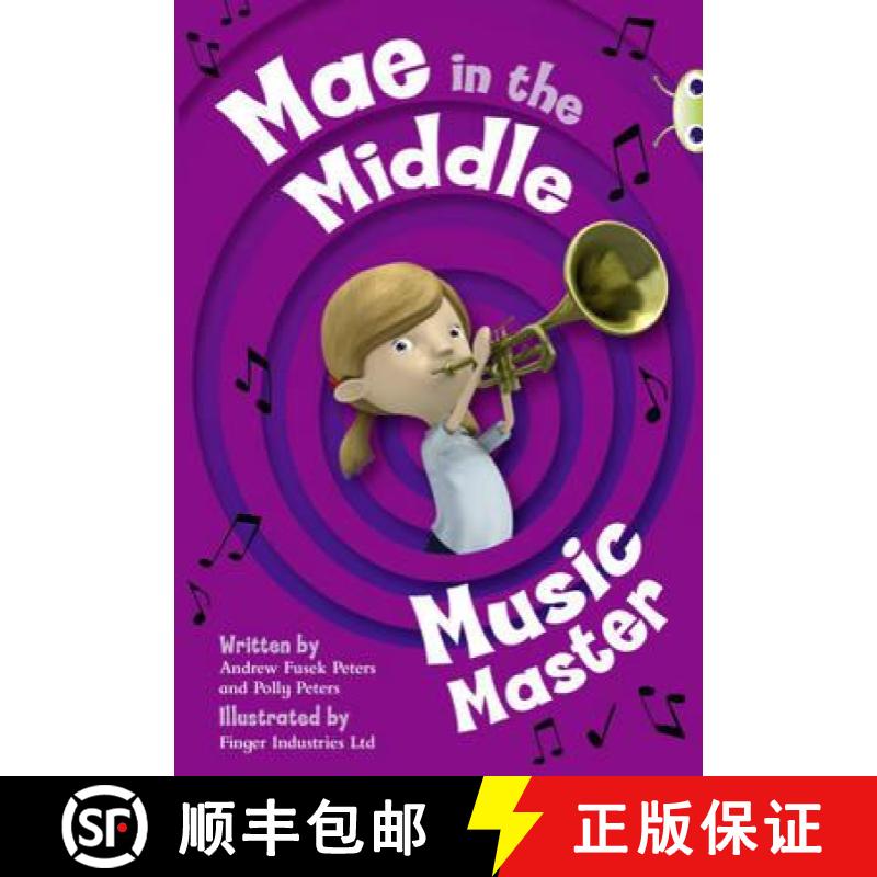 【3-4周达】Bug Club Guided Fiction Year Two Fiction Lime A Mae in the Middle: Music Master [9780435914769]