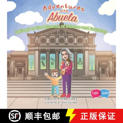 【3-4周达】Adventures with Abuela : Let's go to the Museum of Science and Industry [9781959989226]