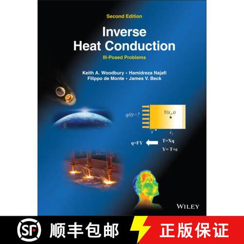 【3-4周达】精装 Inverse Heat Conduction - Ill-Posed Problems, Second Edition: Ill-Posed Problems (2nd... [9781119840190]