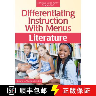 【3-4周达】Differentiating Instruction with Menus Literature: Advanced-Level Menus Grades 3-5 [9781618219466]