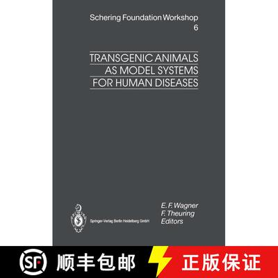 【3-4周达】Transgenic Animals as Model Systems for Human Diseases [9783662029275]